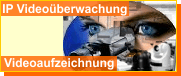 IP Videoberwachung digitale Videoaufzeichnung