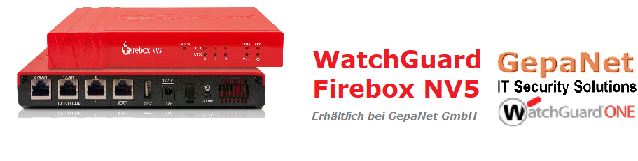 WatchGuard Firebox nv5 Übersicht